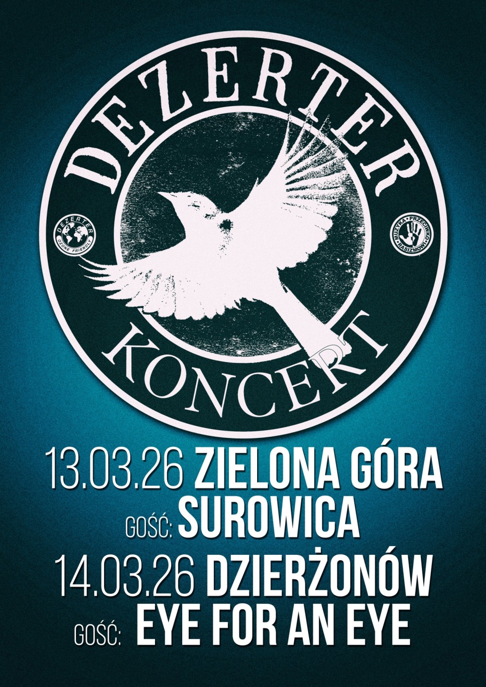 MUZYKA PRZECIWKO RASIZMOWI: DEZERTER W ZIELONEJ GÓRZE I DZIERŻONIOWIE