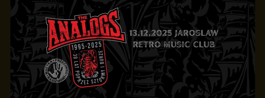 MUZYKA PRZECIWKO RASIZMOWI: THE ANALOGS W JAROSŁAWIU