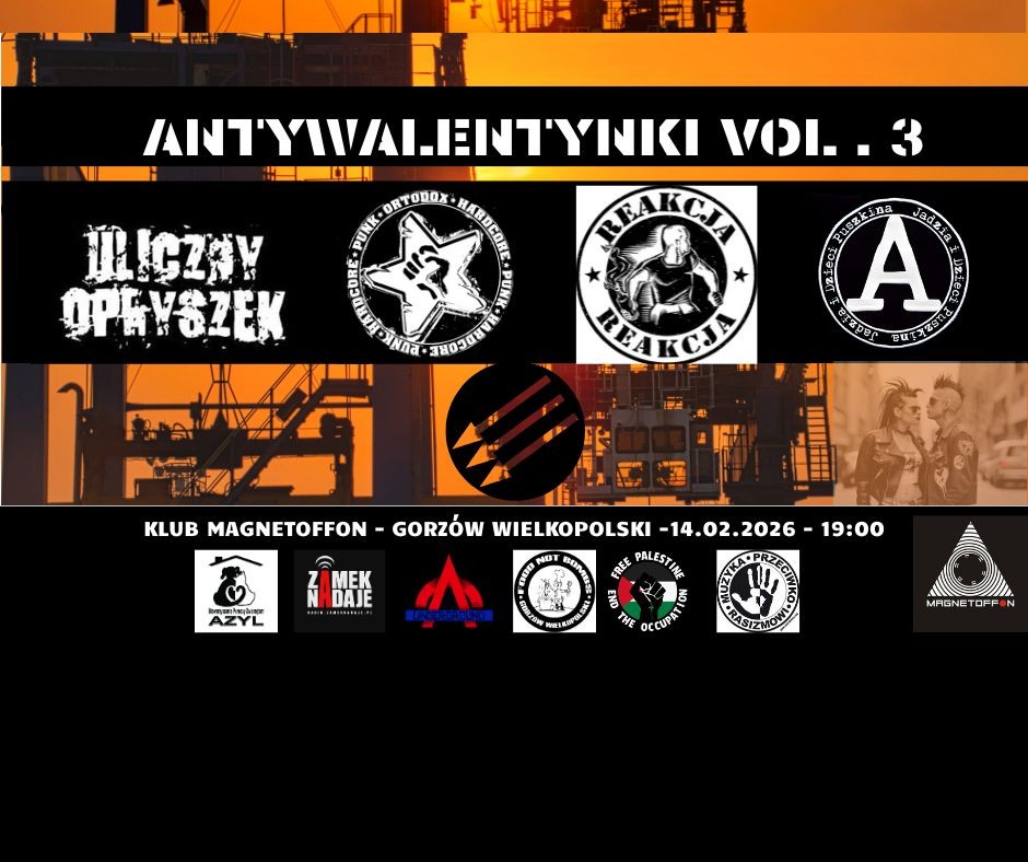 MUZYKA PRZECIWKO RASIZMOWI: ANTYWALENTYNKI VOL. 3 W GORZOWIE WLKP.
