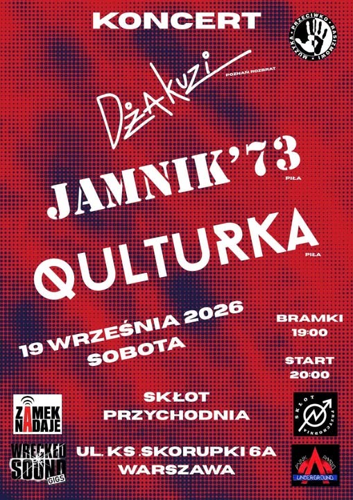MUZYKA PRZECIWKO RASIZMOWI: QULTURKA, DŻAKUZI I JAMNIK’73 W WARSZAWIE