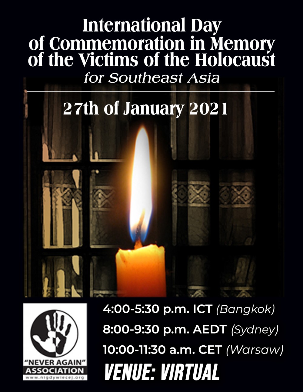 INTERNATIONAL DAY OF COMMEMORATION IN MEMORY OF THE VICTIMS OF THE HOLOCAUST FOR SOUTHEAST ASIA