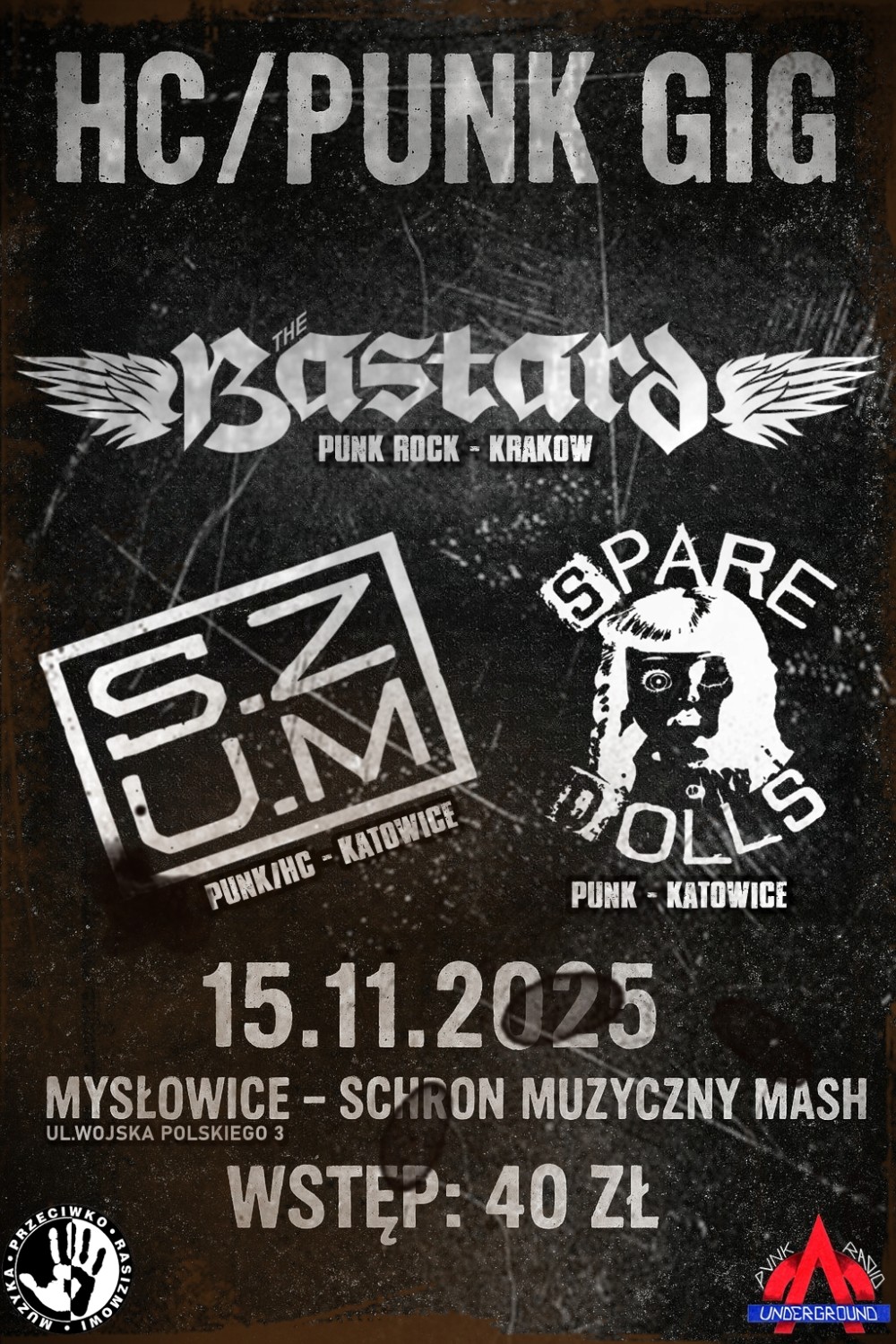 MUZYKA PRZECIWKO RASIZMOWI: KONCERT KAPEL S.Z.U.M, THE BASTARD I SPARE DOLLS